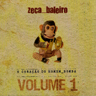 [Zeca Baleiro] O Cora&ccedil;&atilde;o Do Homem-Bomba Volume 1