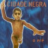 [Cidade Negra] O ERE