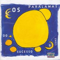 [Os Paralamas Do Sucesso] 9 Luas